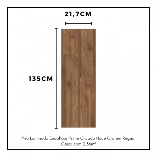 Piso Laminado Eucafloor Prime Clicado Noce Oro em Régua Caixa com 2,36m²