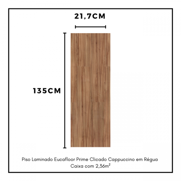 Piso Laminado Eucafloor Prime Clicado Cappuccino em Régua Caixa com 2,36m²